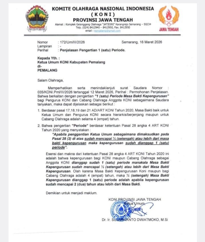 KONI Provinsi Jawa Tengah memberikan penjelasan resmi terkait pengertian “satu periode” masa bakti kepengurusan.