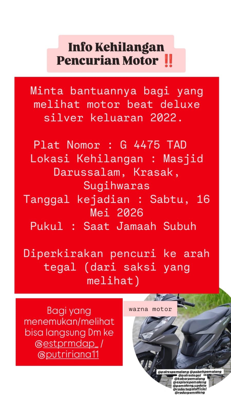 Info Kehilangan! Motor Honda Beat Deluxe Hilang Saat Jamaah Subuh di Masjid Darussalam Sugihwaras