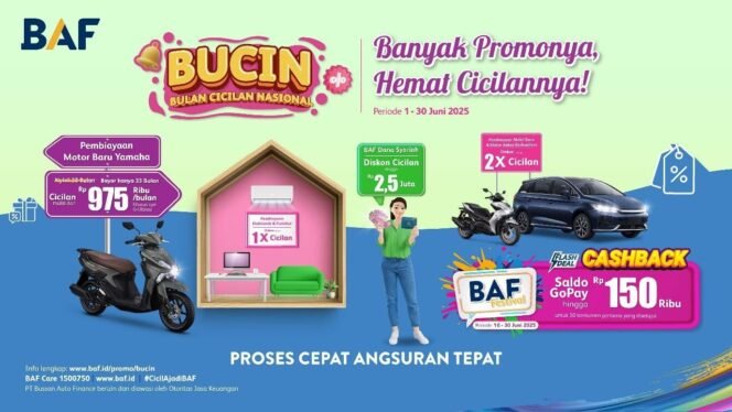 
					Banyak Promonya, Hemat Cicilannya di Bulan Cicilan Nasional Periode 1 hingga 30 Juni 2025 