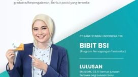 Lowongan Kerja Terbaru 2025: PT Bank Syariah Indonesia Tbk (BSI) Buka Program Pemagangan BiBİT BSI (IG: @loker.in)