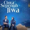 Tayangan Cinta Sepenuh Jiwa