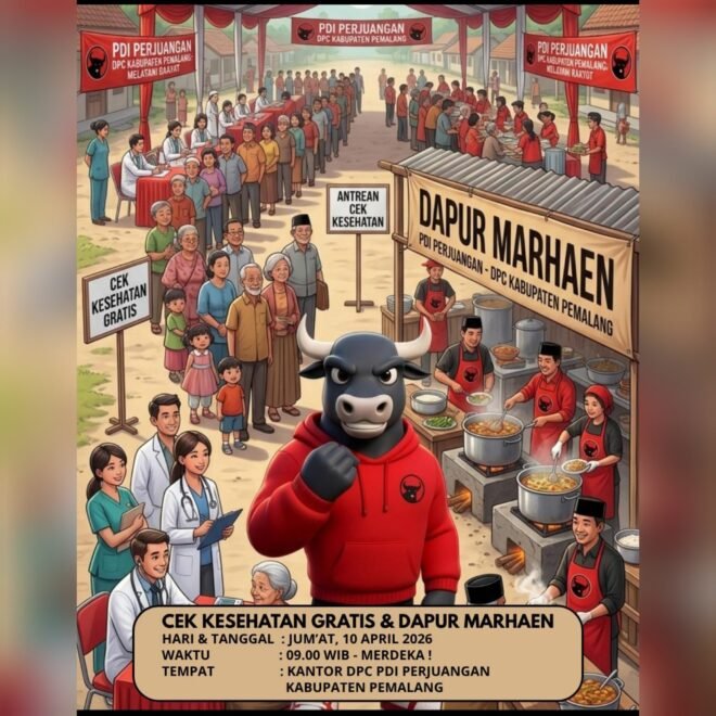 DPC PDI Perjuangan Pemalang Gelar Cek Kesehatan Gratis dan Dapur Marhaen