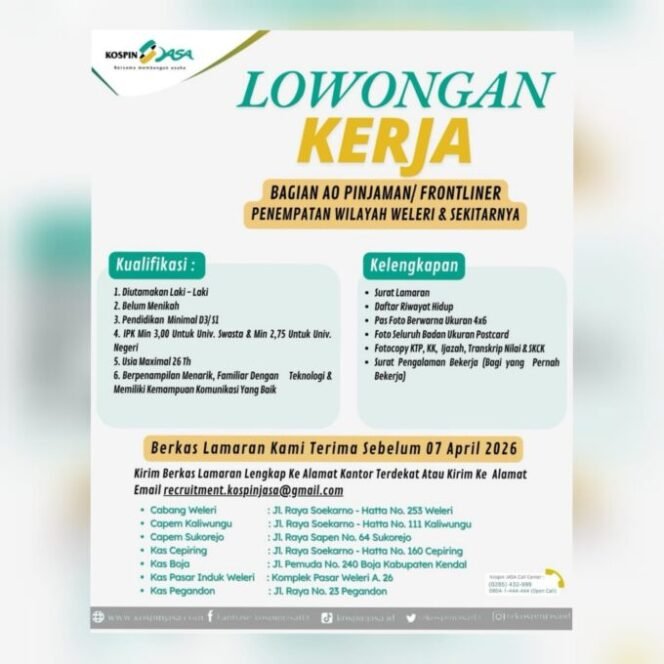 
					Info Loker! Kospin JASA Buka Lowongan AO Pinjaman/Frontliner, Penempatan Weleri dan Sekitarnya