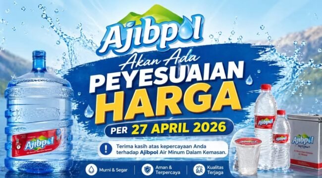 Mulai 27 April 2026 Ajibpol Sesuaikan Harga, Konsumen Sambut Positif Refill Lebih Murah