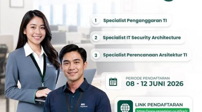 PT Pegadaian Buka Rekrutmen Tiga Posisi Strategis TI, Pendaftaran Dibuka hingga 12 Juni 2026